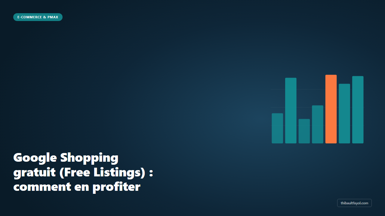 Google Shopping gratuit (Free Listings) : comment en profiter