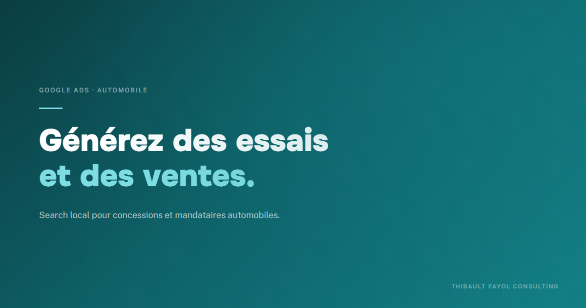 Google Ads pour l’automobile