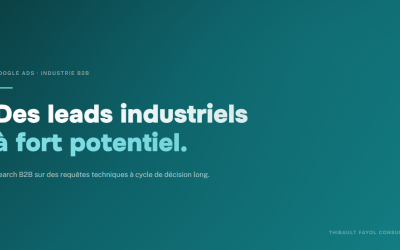 Google Ads pour l’industrie B2B