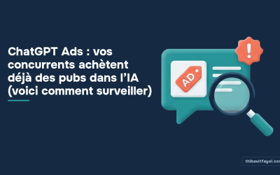 ChatGPT Ads : vos concurrents achètent déjà des pubs dans l’IA (voici comment surveiller)