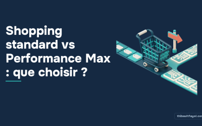 Shopping standard vs Performance Max : que choisir ?